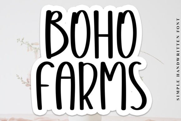 Boho Farms: A Handwritten Font That Elevates Real Small Business Branding