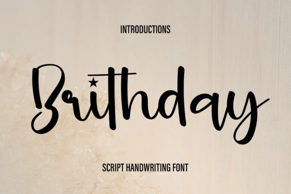 Brithday: A Handwritten Typeface That Elevates Digital Branding