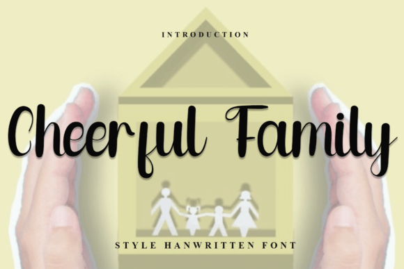 Cheerful Family: A Handwritten Font That Feels Like Home