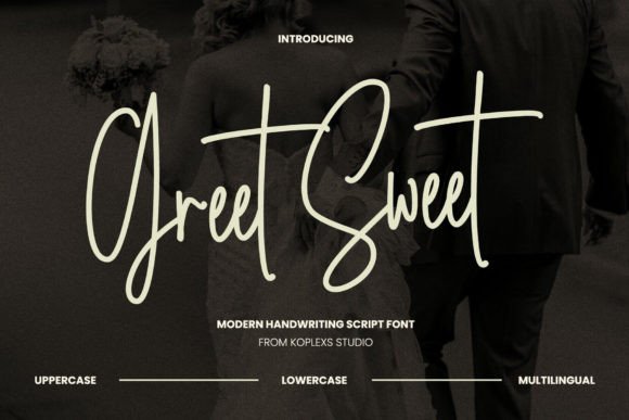 Greet Sweet: A Modern Handwriting Script Font for Editorial Warmth