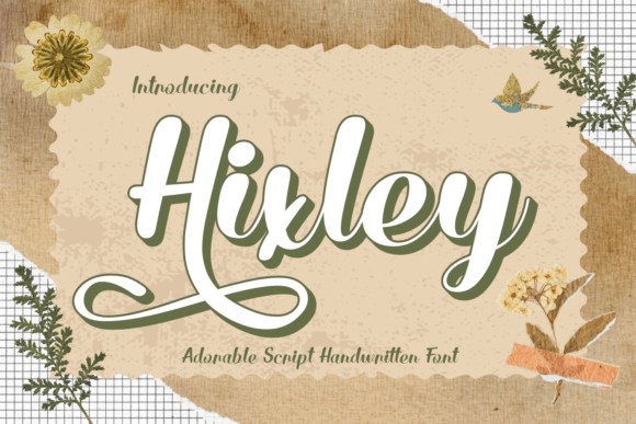 Hixley: A Script Font That Earns Its Space