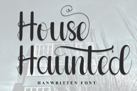 House Haunted: A Timeless Handwritten Font for Crafters & Sellers