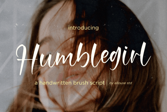 Humblegirl: A Joyful Script Font for Campaign Clarity