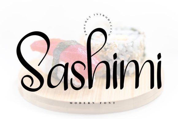 Sashimi Font: A Fresh, Polished Touch for Your Brand