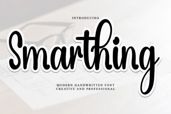 Smarthing: A Refined Script Font for Digital Branding