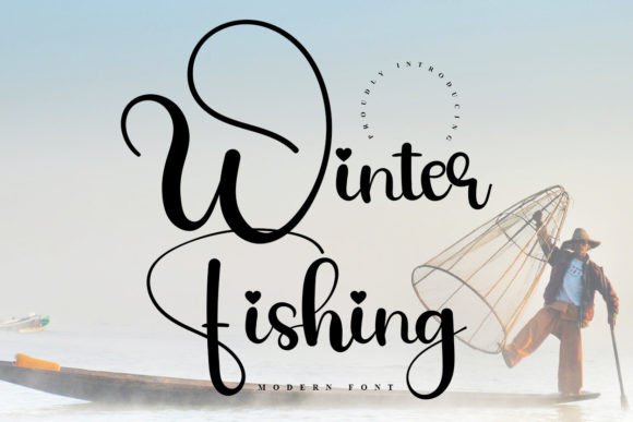 Winter Fishing Font: A Script Amp Display Typeface for Seasonal Campaigns