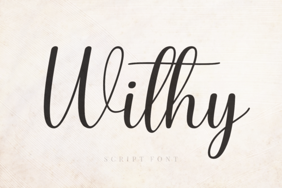 Withy: A Romantic Script Font That Works in Real Campaigns